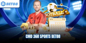 CMD 368 Sports BET88