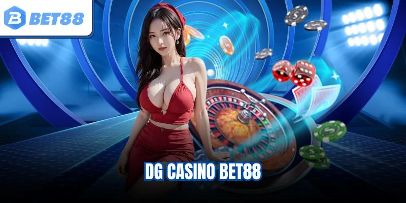 DG casino BET88