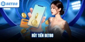 Rút tiền BET88