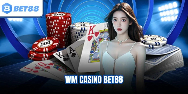WM Casino BET88